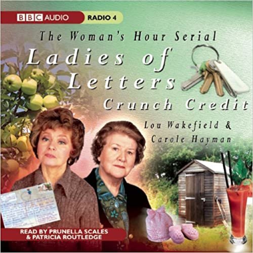 ダウンロード  Ladies Of Letters Crunch Credit (BBC Audio Radio 4) 本