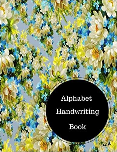 indir Alphabet Handwriting Book: Alphabet Cursive Letters. Large 8.5 in by 11 in Notebook Journal . A B C in Uppercase &amp; Lower Case. Dotted, With Arrows And Plain