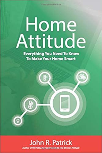تحميل Home Attitude: Everything You Need To Know To Make Your Home Smart