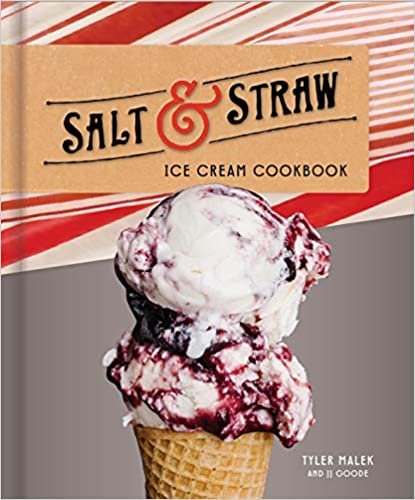 SALT & STRAW ICE CREAM COOKBOO