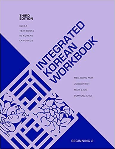 ダウンロード  Integrated Korean Workbook: Beginning 2 (Klear Textbooks in Korean Language) 本
