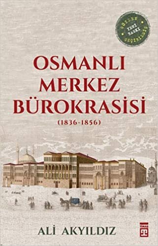 Osmanlı Merkez Bürokrasisi indir