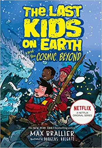 ダウンロード  The Last Kids on Earth and the Cosmic Beyond 本