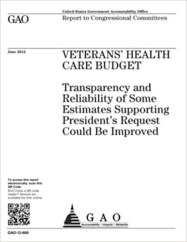 Veterans’ health care budget  : transparency and reliability of some estimates supporting President’s request could be improved : report to Congressional committees. indir
