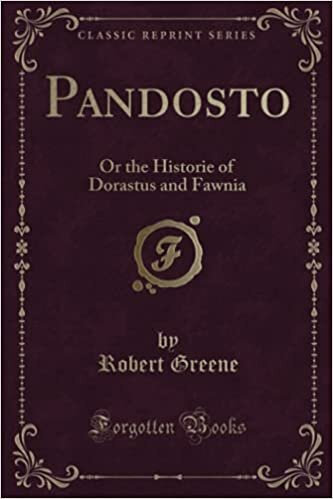 تحميل Pandosto: Or the Historie of Dorastus and Fawnia (Classic Reprint)
