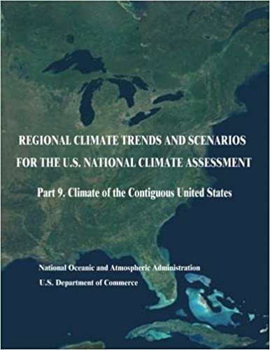 indir Regional Climate Trends and Scenarios for the U.S. National Climate Assessment: Part 9. Climate of the Contiguous United States