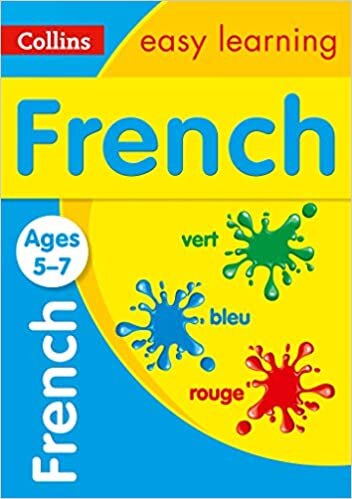 French Ages 5-7: Prepare for School with Easy Home Learning (Collins Easy Learning Primary Languages) ダウンロード