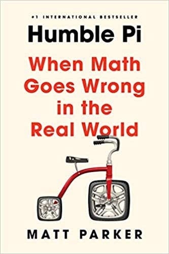 ダウンロード  Humble Pi: When Math Goes Wrong in the Real World 本