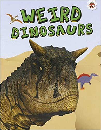 اقرأ Weird Dinosaurs - My Favourite Dinosaurs الكتاب الاليكتروني 
