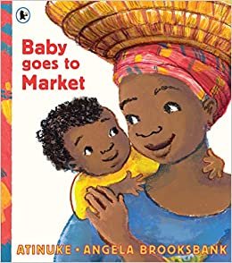 ダウンロード  Baby Goes to Market 本