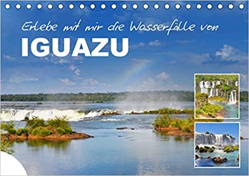 ダウンロード  Erlebe mit mir die Wasserfaelle von Iguazu (Tischkalender 2021 DIN A5 quer): Ein Naturwunder besonderer Art. (Monatskalender, 14 Seiten ) 本