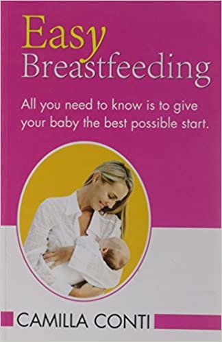 indir Easy Breastfeeding: All You Need to Know is to Give Your Baby the Best Possible Start
