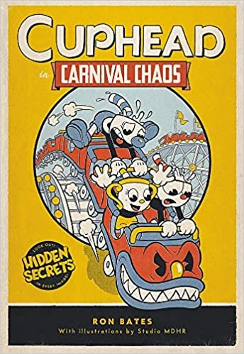 ダウンロード  Cuphead in Carnival Chaos: A Cuphead Novel 本