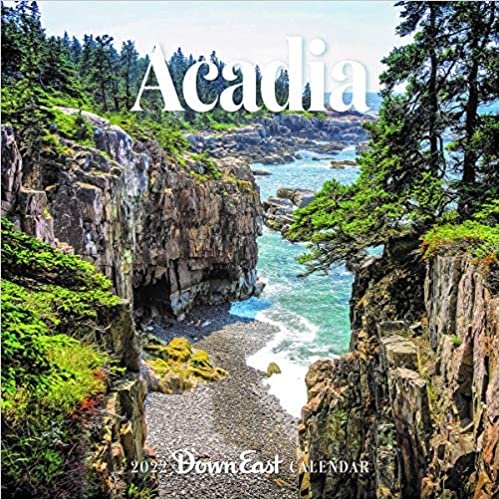 ダウンロード  Acadia 2022 Calendar 本