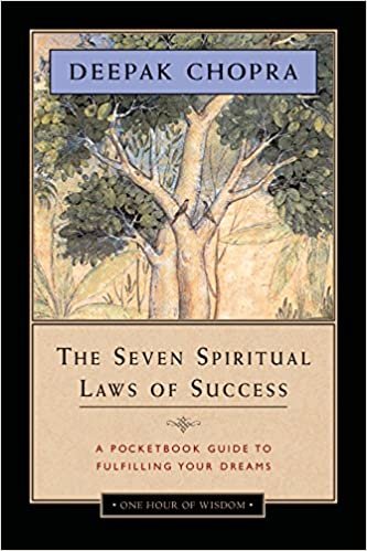 The Seven Spiritual Laws of Success: A Pocketbook Guide to Fulfilling Your Dreams indir