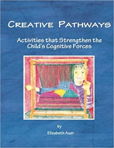 indir Creative Pathways: Activities that Strengthen the Child&#39;s Cognitive Forces