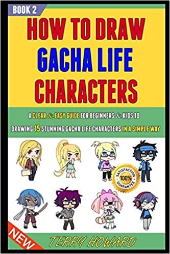 How To Draw Gacha Life Characters: A Clear & Easy Guide For Beginners & Kids To Drawing 15 Stunning Gacha Life Characters In A Simple Way (Book 2). indir