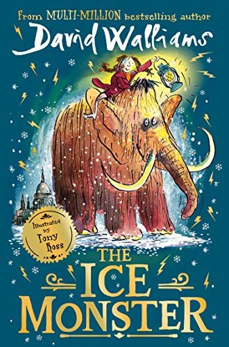 ダウンロード  The Ice Monster: The award-winning children’s book from multi-million bestseller author David Walliams (English Edition) 本