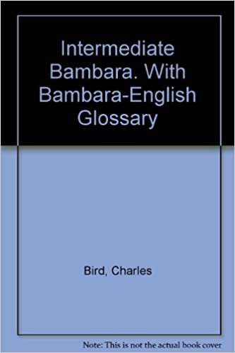تحميل Intermediate Bambara / An Ka Bamanankan Kalan: with Bambara-English Glossary