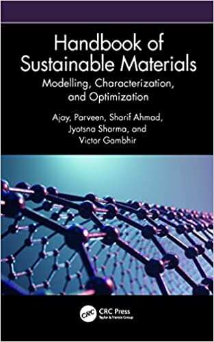 تحميل Handbook of Sustainable Materials: Modelling, Characterization, and Optimization