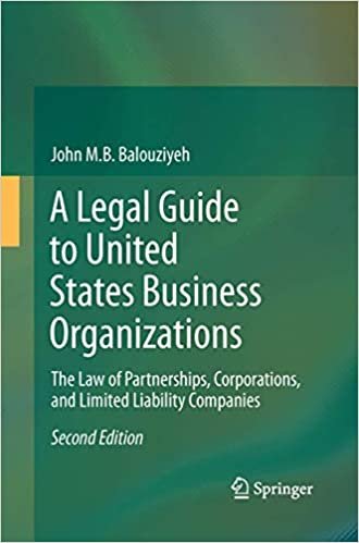 indir A Legal Guide to United States Business Organizations: The Law of Partnerships, Corporations, and Limited Liability Companies