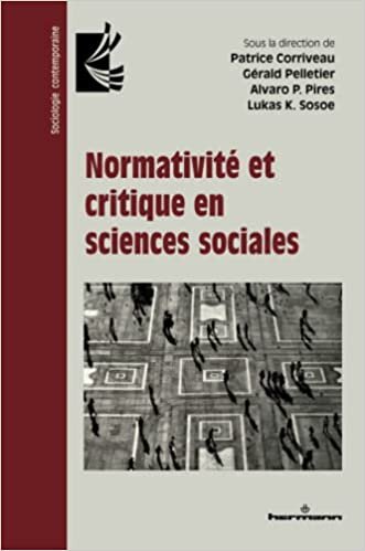 تحميل Normativité et critique en sciences sociales