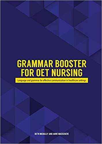 تحميل grammar معزز من أجل oet التمريض: اللغة grammar من أجل اتصال فعالة في إعدادات الصحية