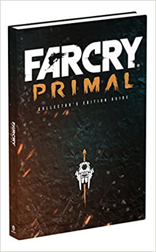 ダウンロード  Far Cry Primal Collector's Edition: Prima Official Guide 本
