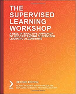 اقرأ The Supervised Learning Workshop, Second Edition الكتاب الاليكتروني 