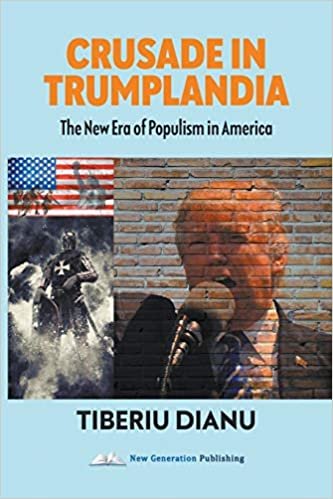 indir Crusade in Trumplandia: The New Era of Populism in America