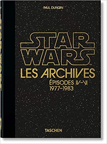 Les Archives Star Wars. 1977-1983: 40th Anniversary Edition
