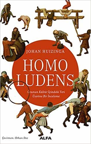 Homo Ludens: Oyunun Kültür İçindeki Yeri Üzerine Bir İnceleme indir
