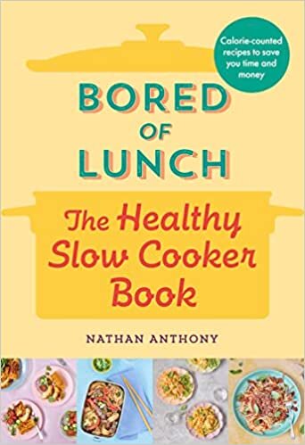 تحميل Bored of Lunch: The Healthy Slow Cooker Book