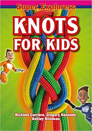 ダウンロード  Knots (Super Explorers) 本