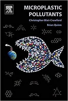 Microplastic Pollutants By Christopher Blair Crawford, Brian Quinn