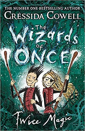 The Wizards of Once: Twice Magic: Book 2 indir