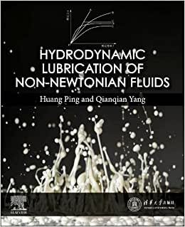 تحميل Hydrodynamic Lubrication of Non-Newtonian Fluids