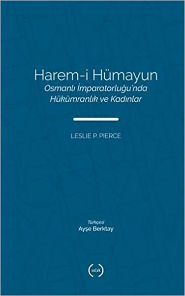 indir Harem-i Hümayun: Osmanlı İmparatorluğu’ndaHükümranlık ve Kadınlar