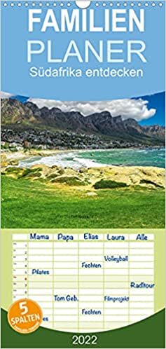Suedafrika entdecken - Familienplaner hoch (Wandkalender 2022 , 21 cm x 45 cm, hoch): Suedafrika rund um Kapstadt und das Westkap (Monatskalender, 14 Seiten )