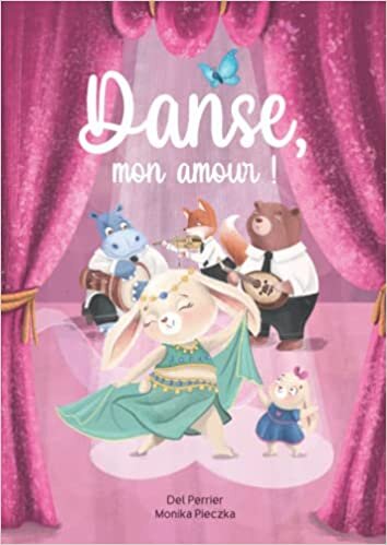 تحميل Danse, mon amour ! (French Edition)