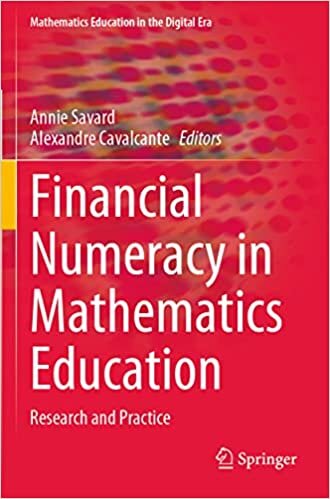 تحميل Financial Numeracy in Mathematics Education: Research and Practice