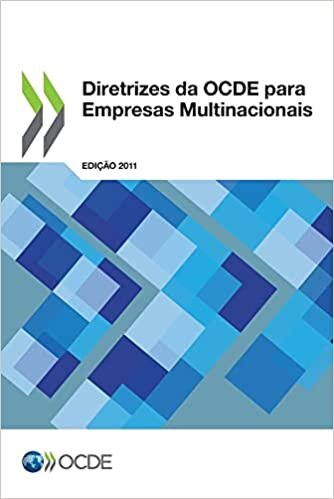 اقرأ Diretrizes da OCDE para Empresas Multinacionais, Edição 2011 الكتاب الاليكتروني 