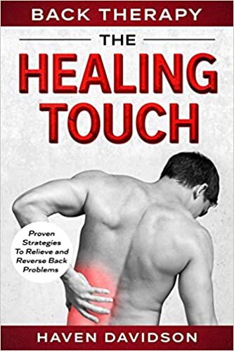 تحميل Back Therapy: The Healing Touch - Proven Strategies To Relieve and Reverse Back Problems