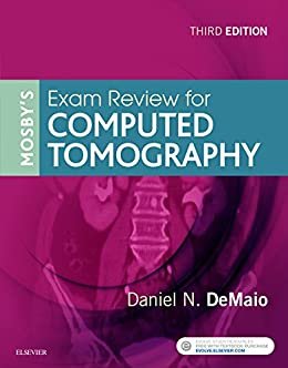 Mosby’s Exam Review for Computed Tomography - E-Book (English Edition)
