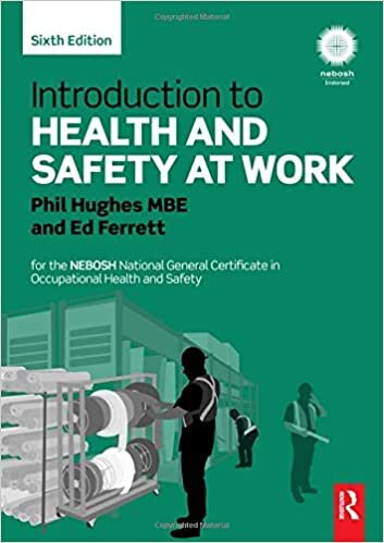 ダウンロード  Introduction to Health and Safety at Work: for the NEBOSH National General Certificate in Occupational Health and Safety 本