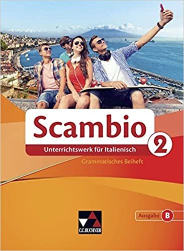 indir Scambio B 2 Grammatisches Beiheft: Unterrichtswerk für Italienisch in drei Bänden
