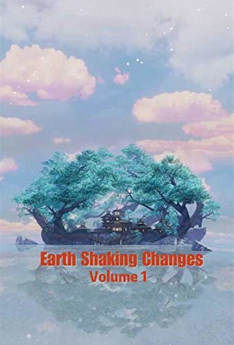 ダウンロード  Earth Shaking Changes Volume 1 (English Edition) 本