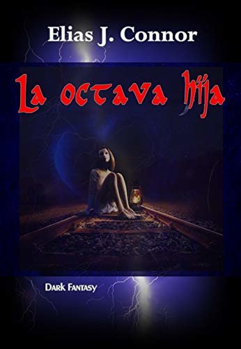 ダウンロード  La octava hija (Spanish Edition) 本