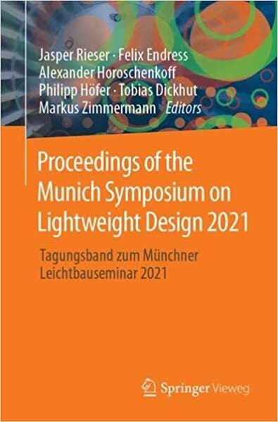 تحميل Proceedings of the Munich Symposium on Lightweight Design 2021: Tagungsband zum Münchner Leichtbauseminar 2021 (English and German Edition)