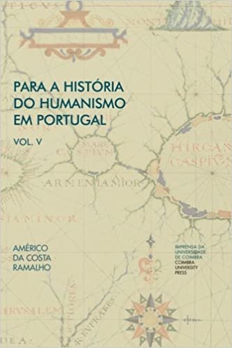 indir Para a História do Humanismo em Portugal: Vol. V (Investigação)